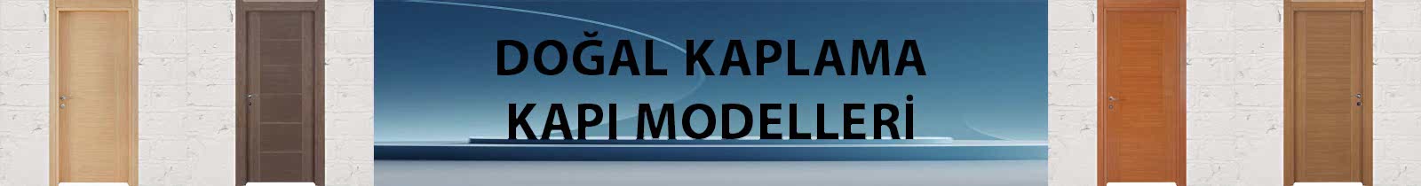 doğal kaplama kapı modelleri